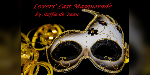 Cover image for Lovers' Last Masquerade