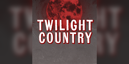 Cover image for Twilight Country
