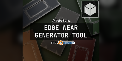 Cover image for Edge Wear Generator Tool For Blender | NoPoly