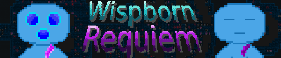 Wispborn Requiem