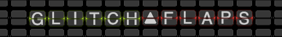 GlitchFlaps