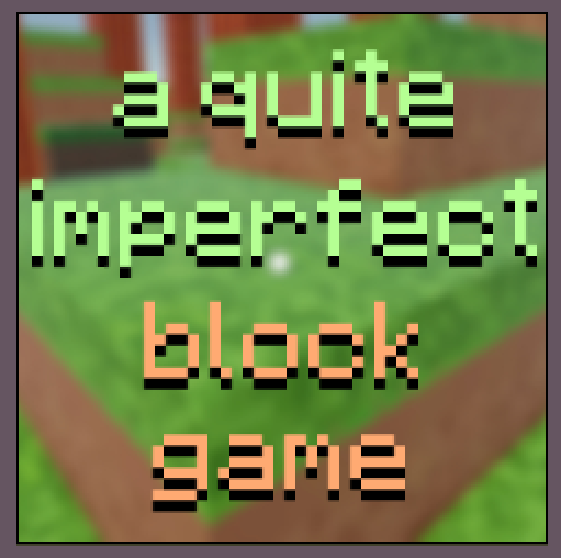 a quite unperfect block game