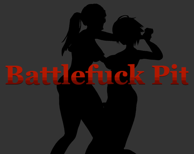 Cover art for Battlefuck Pit v3.10p, an adult visual novel by DNA