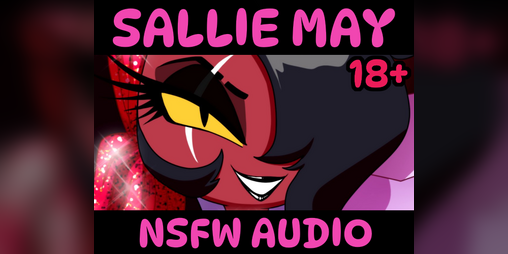 Cover image for [18+] Sallie May (EroAudio) [Helluva Boss]