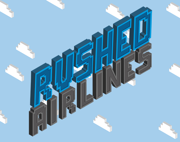 Rushed Airlines