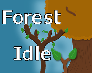 Forest Idle - GodotWildJam #85