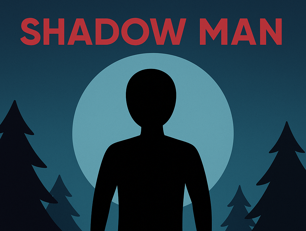 Shadow man