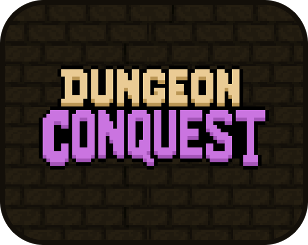 Dungeon Conquest