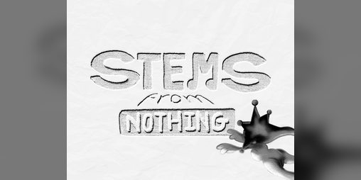 Cover image for Stems from Nothing