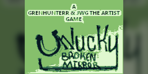 Cover image for Unlucky: The Broken Mirror