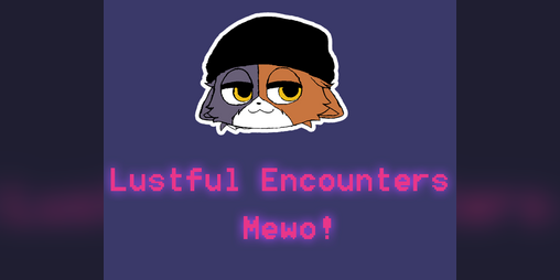 Cover image for Lustful Encounters Mewo! [DEMO]
