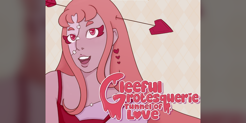 Cover image for Gleeful Grotesquerie: Tunnel of Love
