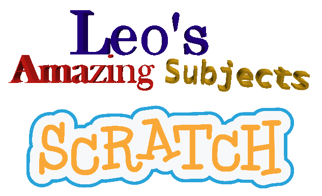 leo's amazing subjects but its in scratch