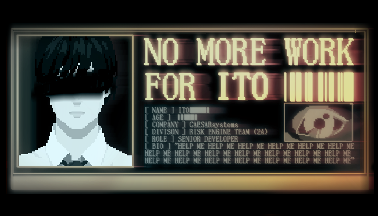 NO MORE WORK FOR ITO [DEMO]