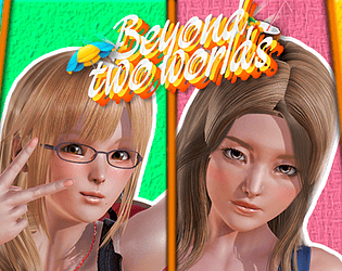 Beyond Two Worlds