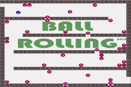 BALL ROLLING