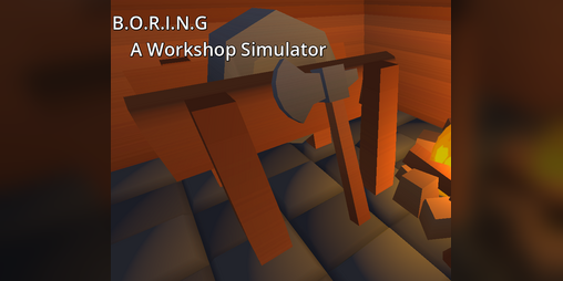 Cover image for B.O.R.I.N.G A Workshop Simulator