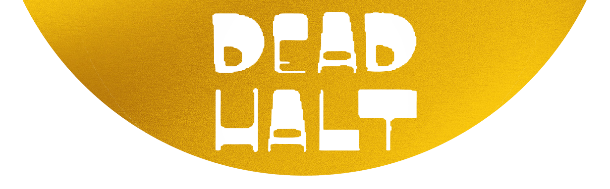 Dead Halt