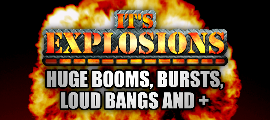 It's Explosions - Explosion Sound Pack