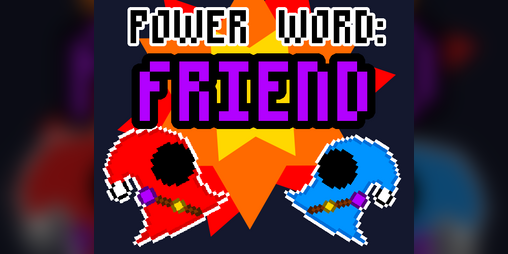 Cover image for Power Word: Friend