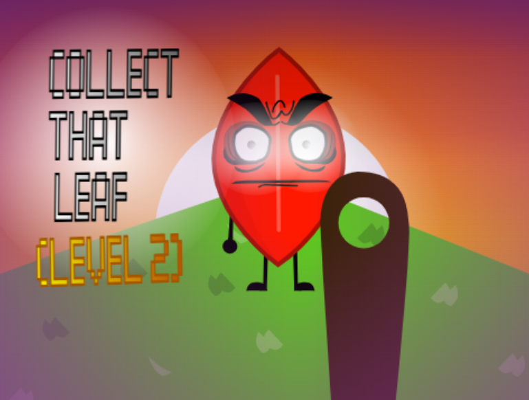 Collect That Leaf!(LEVEL 2)