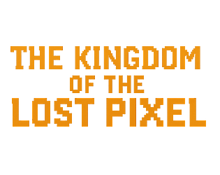 The Kingdom of the Lost Pixel