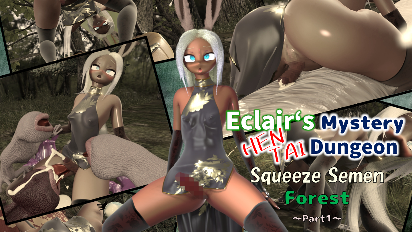 Eclair's Mystery HENTAI Dungeon Squeeze Semen Forest Part1