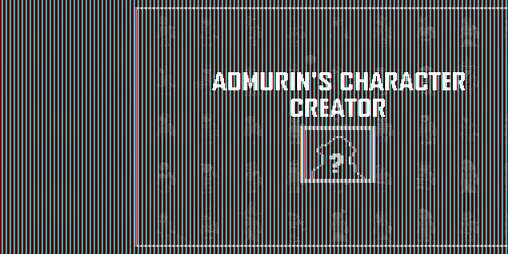 Cover image for Admurin's Character Creator Tool