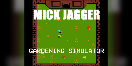 Cover image for Mick Jagger Gardening Simulator