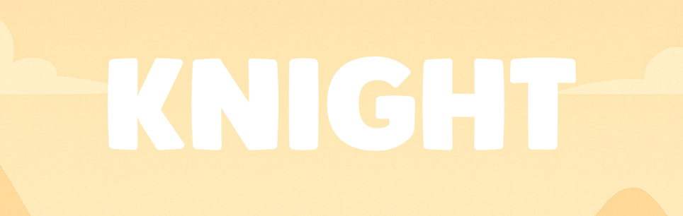 KNIGHT