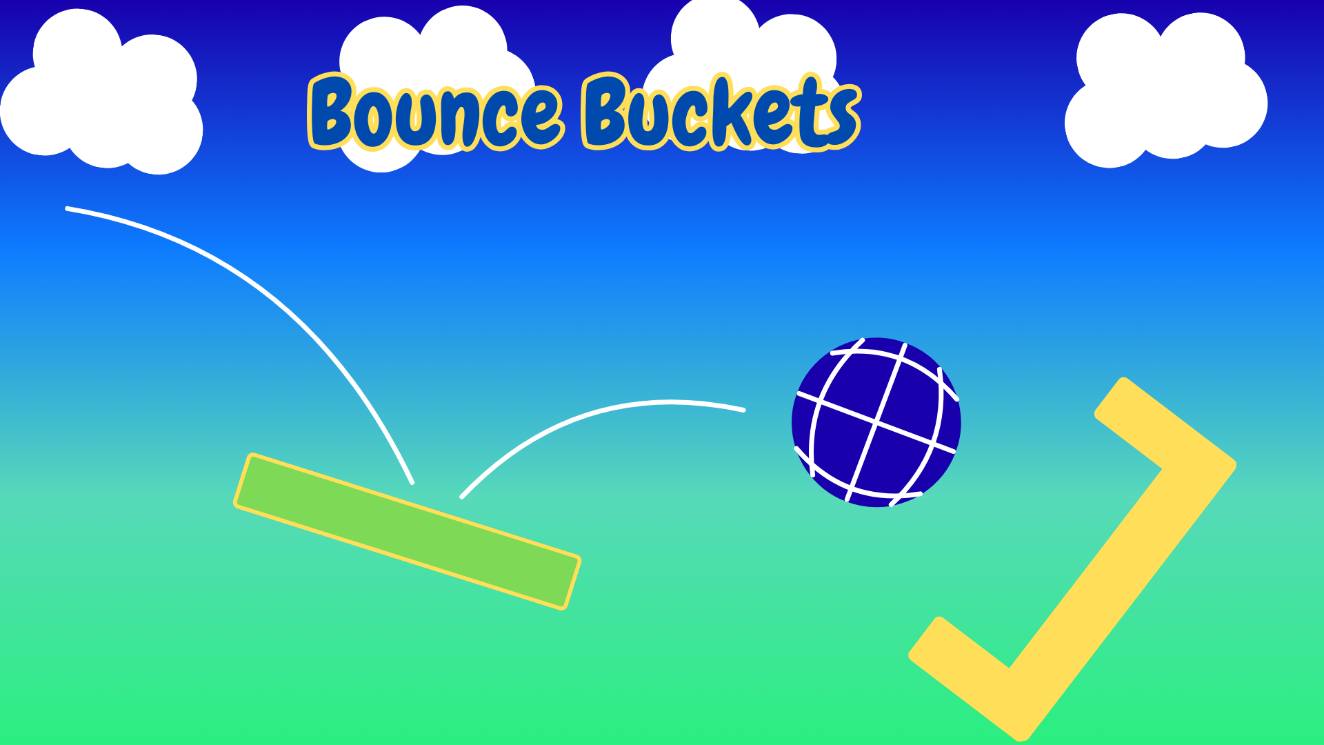 Bounce Buckets