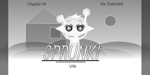 Cover image for Sprunki! Re-Executed (Chapter 4b)