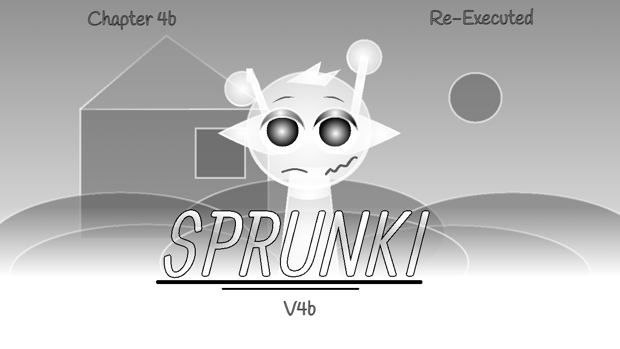Cover image for Sprunki! Re-Executed (Chapter 4b)