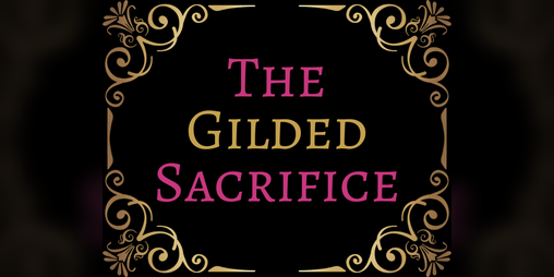 Cover image for The Gilded Sacrifice