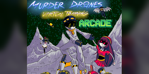 Cover image for Murder Drones Virtual Training: Arcade