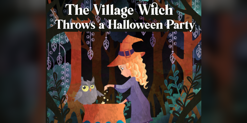 Cover image for The Village Witch Throws a Halloween Party