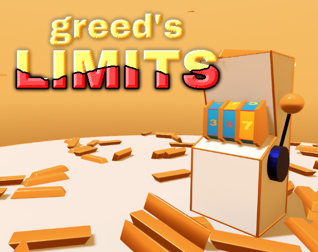 Greed's Limits