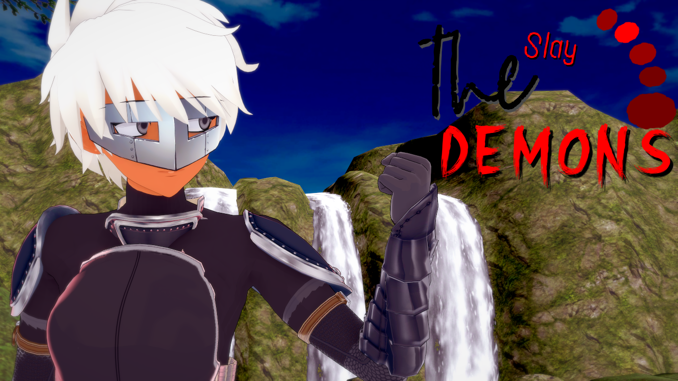 Cover image for SV1 Slay The Demons - The Goddess Has Decreed (DEMO)