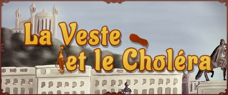La Veste et le Choléra