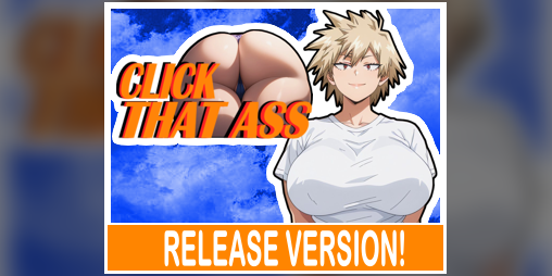 Cover image for ClickThatAss (RELEASE VERSION)