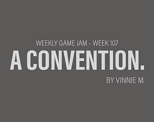 A Convention.