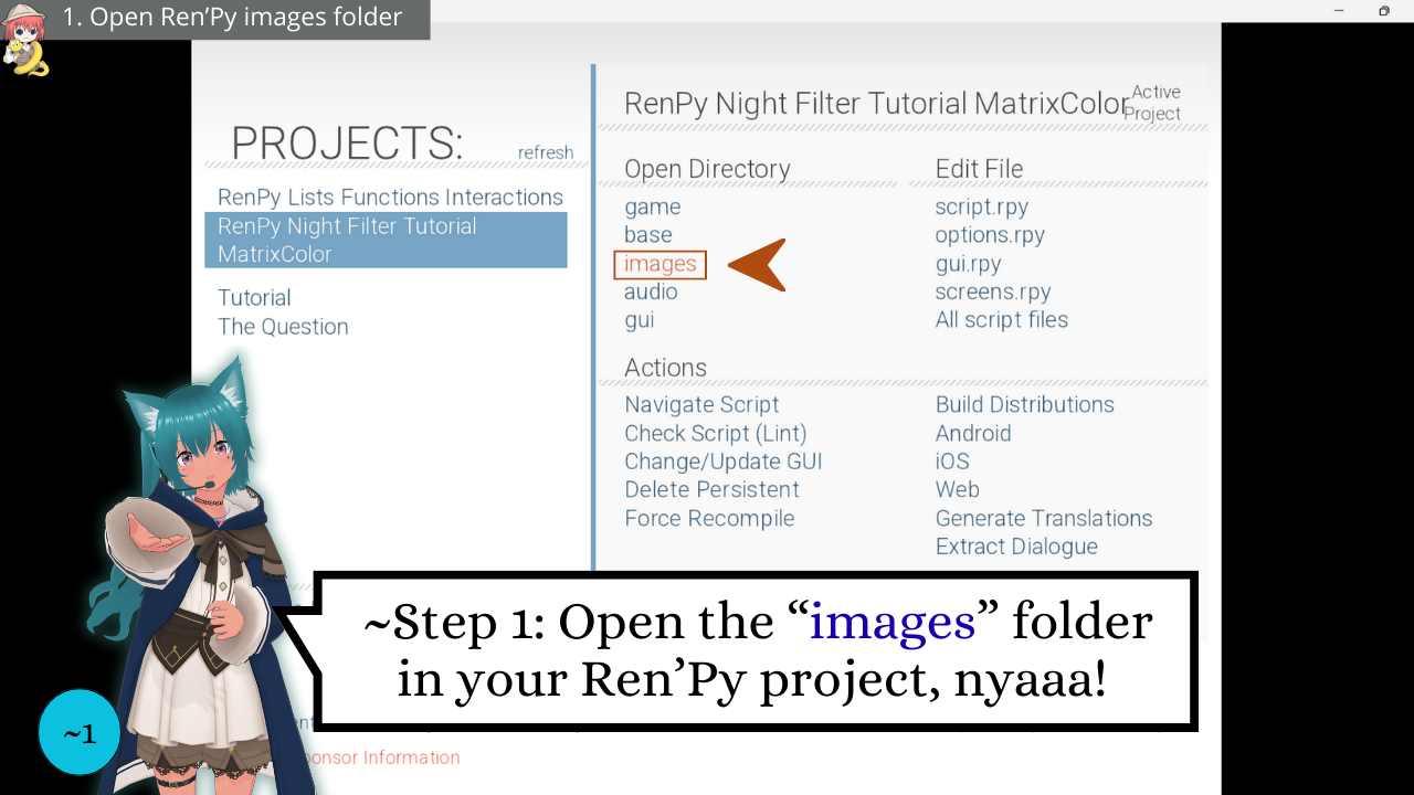 1 – Ren’Py Night Filter Tutorial (MatrixColor) – Open Ren’Py images folder – Discover with Mia
