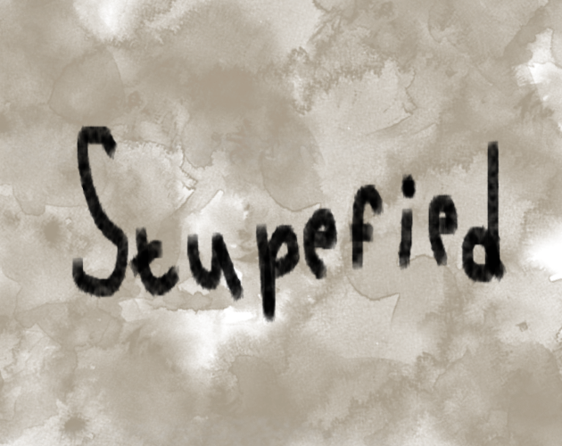 Stupefied