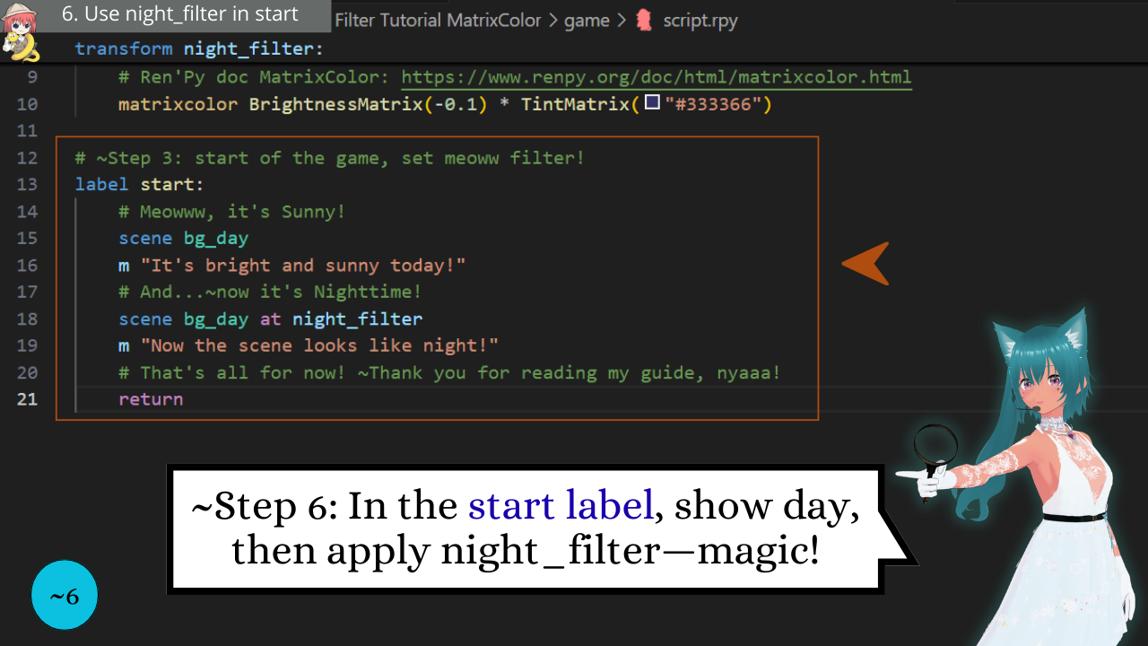 6 – Ren’Py Night Filter Tutorial (MatrixColor) – Use night_filter in start label – Discover with Mia