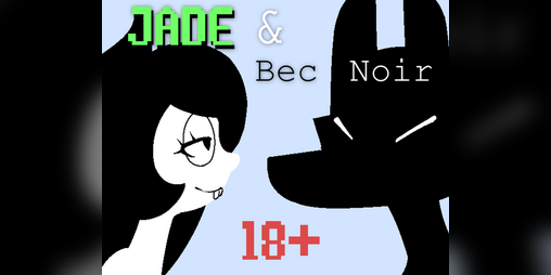 Cover image for Jade Harley and Bec Noir
