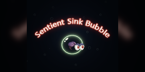 Cover image for Sentient Sink Bubble