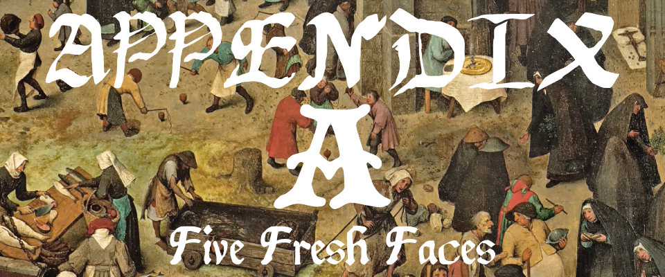 Appendix A: Five Fresh Faces for The Tan Hack