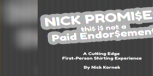 Cover image for Nick Promises this is not a Paid Endorsement