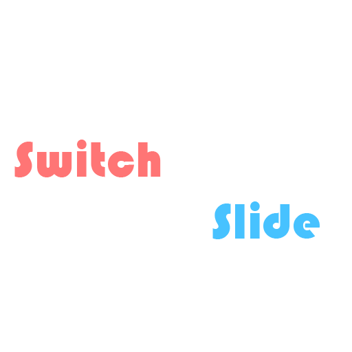 Switch n' slide