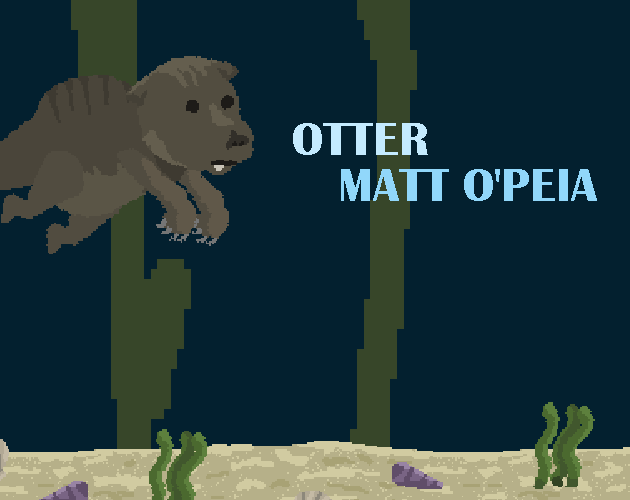 Cover image for Otter: Matt O'Peia